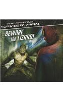 Beware the Lizard!