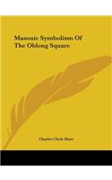 Masonic Symbolism of the Oblong Square