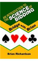 Introduction to the Science of Bidding