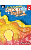 Brain-Powered Lessons to Engage All Learners Level 2