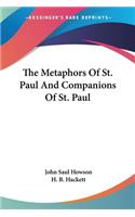 Metaphors Of St. Paul And Companions Of St. Paul