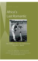 Africa’s Last Romantic