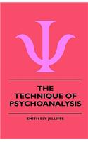 Technique Of Psychoanalysis