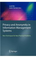 Privacy and Anonymity in Information Management Systems