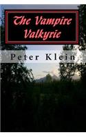 The Vampire Valkyrie: (The Dancing Valkyrie Book 2)(English)