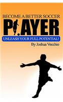 Become A Better Soccer Player