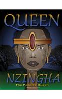 Queen Nzingha, the Peoples Queen.