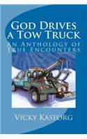 God Drives a Tow Truck