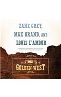 Stories of the Golden West, Book 5 Lib/E