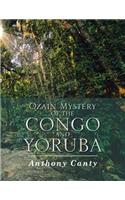 Ozain Mystery of the Congo and Yoruba