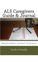 ALS Caregivers Guide & Journal