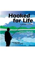 Hooked for Life