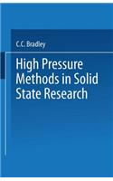 High Pressure Methods in Solid State Research