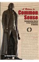 Return to Common Sense