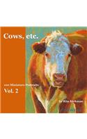 Cows, Etc. - Vol. 2