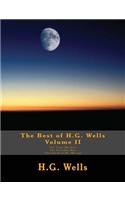 The Best of H.G. Wells, Volume II The Time Machine, The Invisible Man, The Island of Dr. Moreau