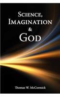 Science, Imagination and God