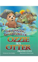 The Amazing Adventures of Ozzie the Sea Otter: (English)