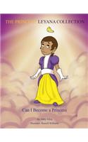 Princess Leyana Collection