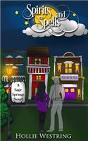 Spirits and Spells (Sage Springs Series, Book 2)