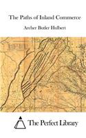 The Paths of Inland Commerce: (English)