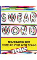 Swear Word Adult Coloring Book