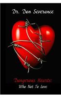 Dangerous Hearts