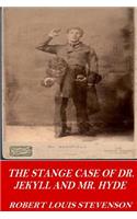 The Strange Case of Dr. Jekyll and Mr. Hyde