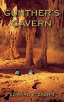 Gunther's Cavern: Volume 1