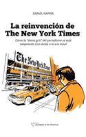 reinvención de The New York Times: Cómo la "dama gris" del periodismo se está adaptando (con éxito) a la era de los móviles