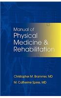 Manual of Physical Medicine and Rehabilitation