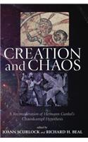 Creation and Chaos