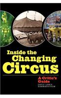 Inside the Changing Circus