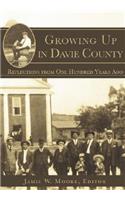 Growing Up in Davie County: