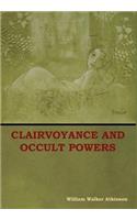 Clairvoyance and Occult Powers