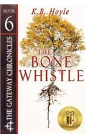 The Bone Whistle