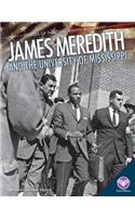 James Meredith and the University of Mississippi