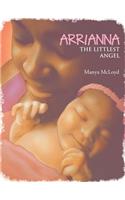 Arrianna, the Littlest Angel