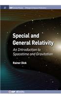 Special and General Relativity