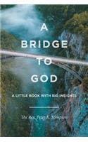 Bridge to God