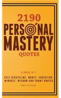 2190 Personal Mastery Quotes