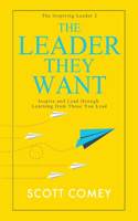 Leader They Want