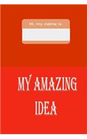my amazing ideas notebook
