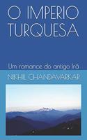 O Imperio Turquesa