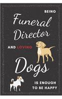 Funeral Director & Dogs Notebook