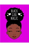 Black Girl Magic