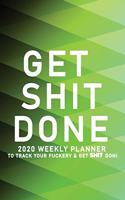Get Shit Done