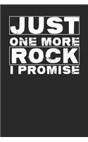 Just One More Rock