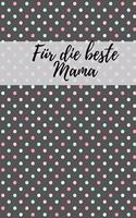 Für die beste Mama