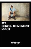 My Bowel Movement Diary